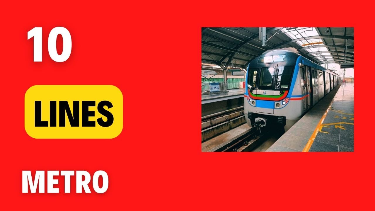 10 Lines on Metro