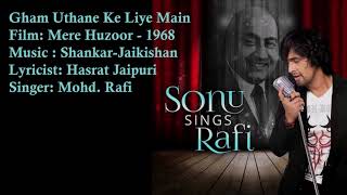 Gham Uthane Ke Liye Main | Mohd. Rafi | Shankar-Jaikishan | Hasrat Jaipuri | Mere Huzoor - 1968