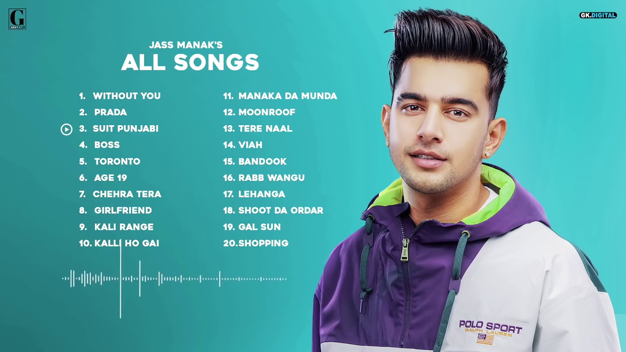 Jass Manak Audio Jukebox Jass Manak All Songs Latest Punjabi Songs 2020
