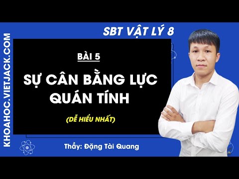 Video Vật lí 8 - Sách bài tập - Bài 5 - Sự cân bằng lực -... - YouTube