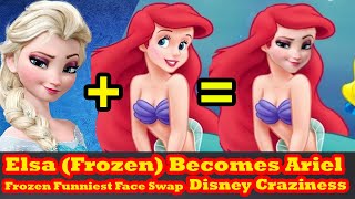 Elsa Frozen Becomes Ariel Funniest Disney FaceSwap Frozen CrazinessTry Not to Laugh15 by Mr Fraz