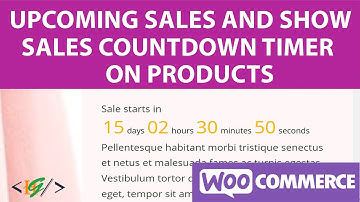 How to set Upcoming Sales on Products in WooCommerce | Show Sales Countdown Timer and Set Schedule