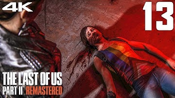 The LAST of Us 2 REMASTERED - NG+ SURVIVAL MODE - PART 13 Gameplay Walkthrough ( PS5 4K 60FPS )