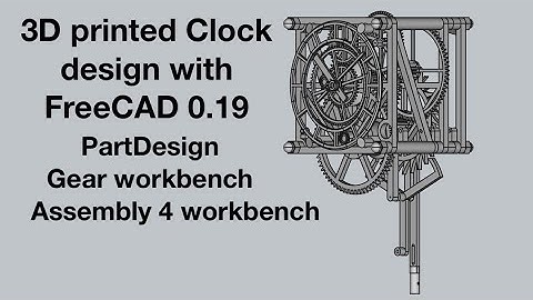 Clock Design with FreeCAD 0.19 and Assembly 4 Workbench, it is done!: Part 7