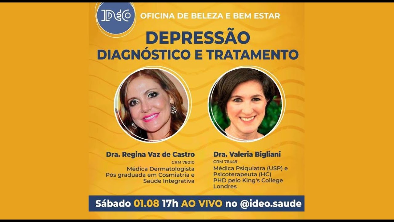 #21 - Depressão: Diagnóstico e Tratamento - Live: 01/08/20. Convidada: Dra. Valéria Bigliani.
