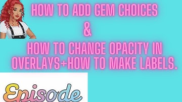 How to Add gem choices in your episode story!