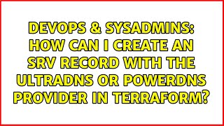 How can I create an SRV record with the UltraDNS or PowerDNS provider in Terraform?