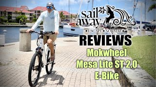 The CADILLAC of E-Bikes - Mokwheel Mesa Lite ST 2.0 | SailAway REVIEWS