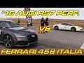 Audi RS7 Performance vs Ferrari 458 Italia