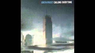 Watch Edith Frost Albany Blues video