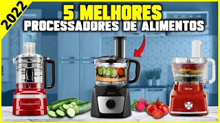 Os 5 Melhores Processador de Alimentos/ Multiprocessador Em 2022