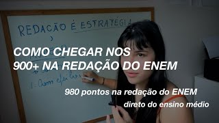 Como tirar 980 pontos na redação do ENEM | método diferenciado