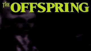 10 I'll Be Waiting - The Offspring (Self Titled)