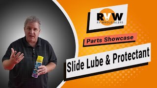 RVW Parts Showcase - RV Slide Out Lube and Protectant