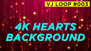4K HEARTS BACKGROUND 3840 x 2160 FREE VJ LOOP