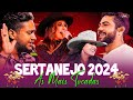 As melhores do sertanejo 2024  as mais tocadas do sertanejo 2024  as mais pedidas