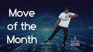 Introducing 'Be Responsible' & Move of the Month