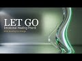 LETTING GO TO GROW Healing Emotional Phonk Music letting go healing emotional growth self love