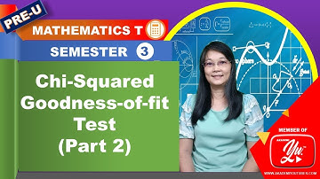Chi-Squared Goodness of fit Test (Part 2) - Mathematics T STPM Semester 3