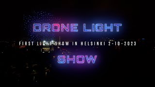 First Drone Light Show in Helsinki Finland
