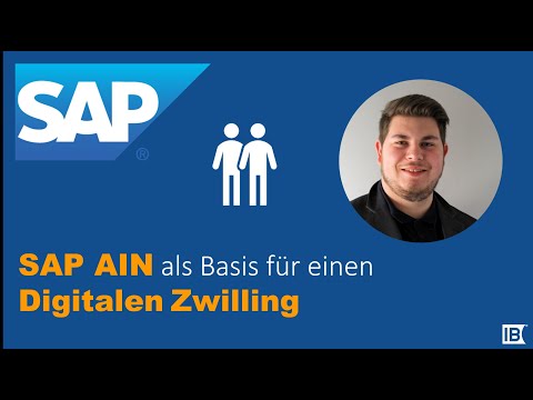 Digitalen Zwilling mit SAP AIN modellieren