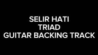Selir Hati - TRIAD Guitar Backing Track