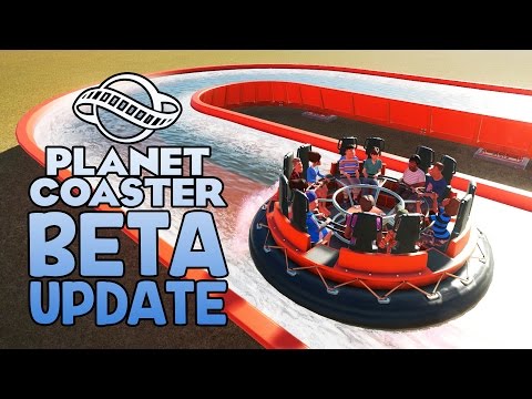 Planet Coaster Beta Update! - Rapids Ride, Bigger Maps, New Mascots, Balloons, and More!