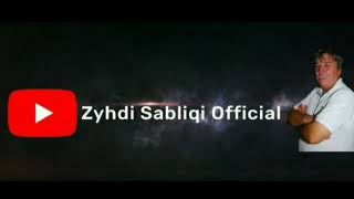 Zyhdi Sabliqi- Ju Dallandysha