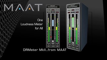 Introduction of MAAT DRMeter MkII Universal Loudness & Dynamics Meter