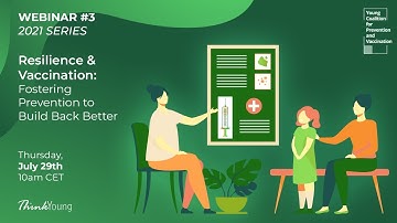 Resilience & Vaccination: Fostering Prevention to Build Back Better
