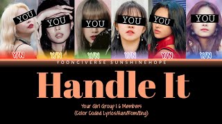 Download Lagu How Would Your Girl Group Sing 'Handle It' by TWICE (Color Coded Lyrics/Han/Rom/Eng) MP3