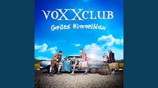 Video thumbnail of "Voxxclub - Wieder hoam"