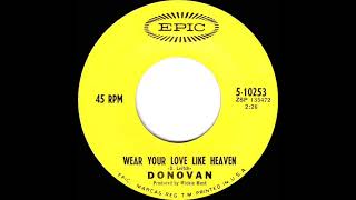 1967 HITS ARCHIVE: Wear Your Love Like Heaven - Donovan (mono 45)