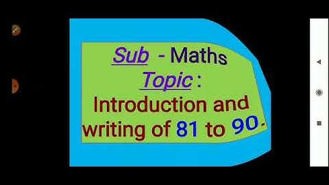 Std-1st, Maths: Introduction and writing of 81 to 90