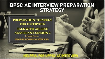 BPSC AE Civil Interview Preparation Strategy|Talk with BPSC AE Aspirant|For UPPSC AE Interview