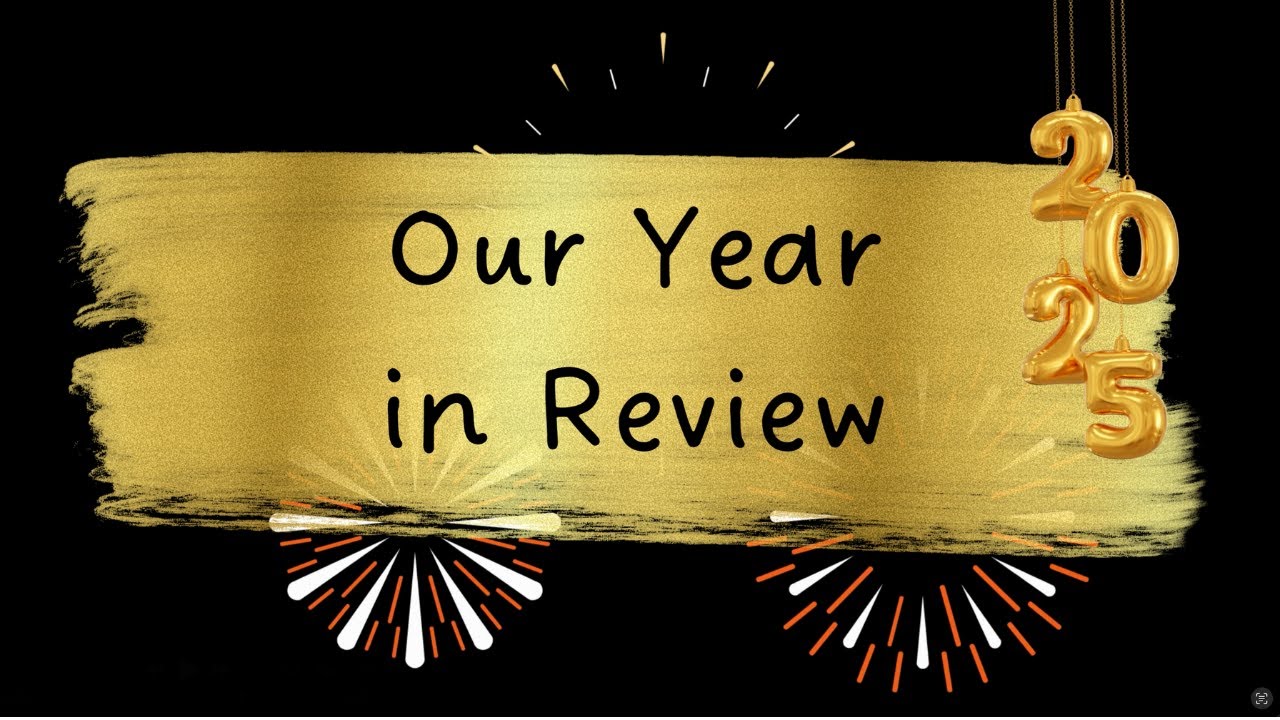 Our End of Year Highlights | Year in Review 2025 - YouTube