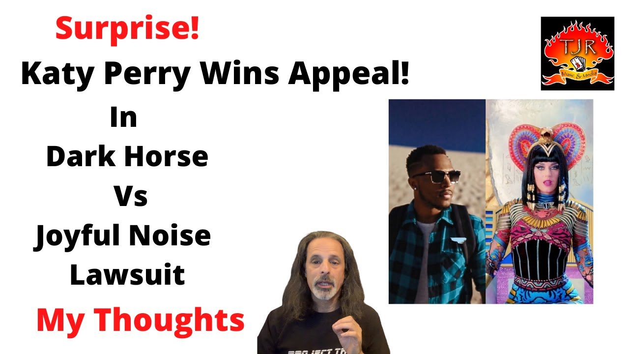 Katy Perry Dark Horse Lawsuit Wins Appeal! My Thoughts.