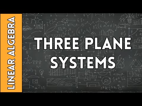Three-Plane Systems -