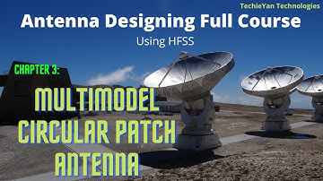 Circuler Patch Antenna| Mutimodel Antenna | Parasitic Antenna | Antenna Designing HFSS