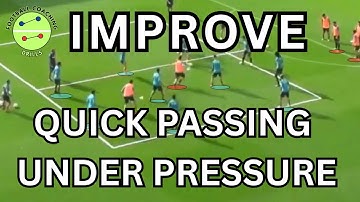 QUICK Passing Under Pressure Football/Soccer Drills 