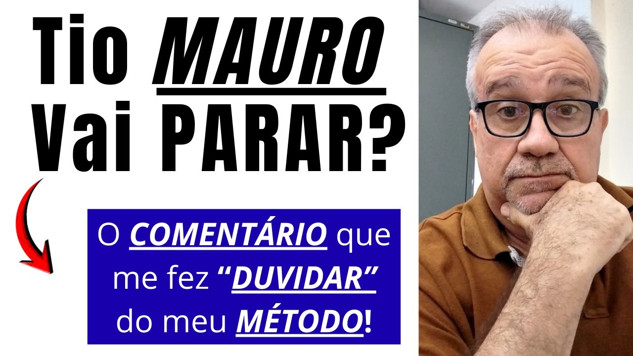 🚨A VERDADEIRA RAZÃO pela qual Tio Mauro Pensou em Deixar o YouTube ...
