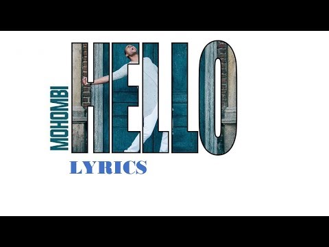 Mohombi - Hello (Lyrics)