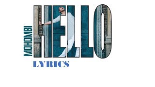 Video thumbnail of "Mohombi - Hello (Lyrics)"