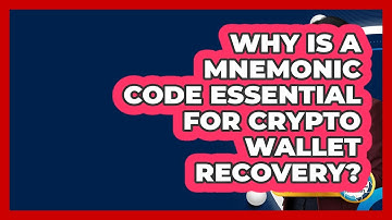 Why Is A Mnemonic Code Essential For Crypto Wallet Recovery? - Crypto Simplified for Seniors