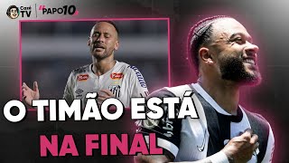 Thumbnail for CORINTHIANS ELIMINA SANTOS DE NEYMAR E ESTÁ DE VOLTA A FINAL DO PAULISTÃO | PAPO 10