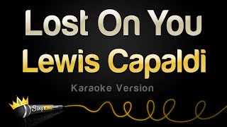 Lewis Capaldi - Lost On You (Karaoke Version) Resimi
