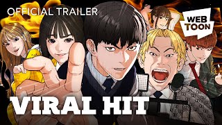 Viral Hit (Official Trailer) | WEBTOON