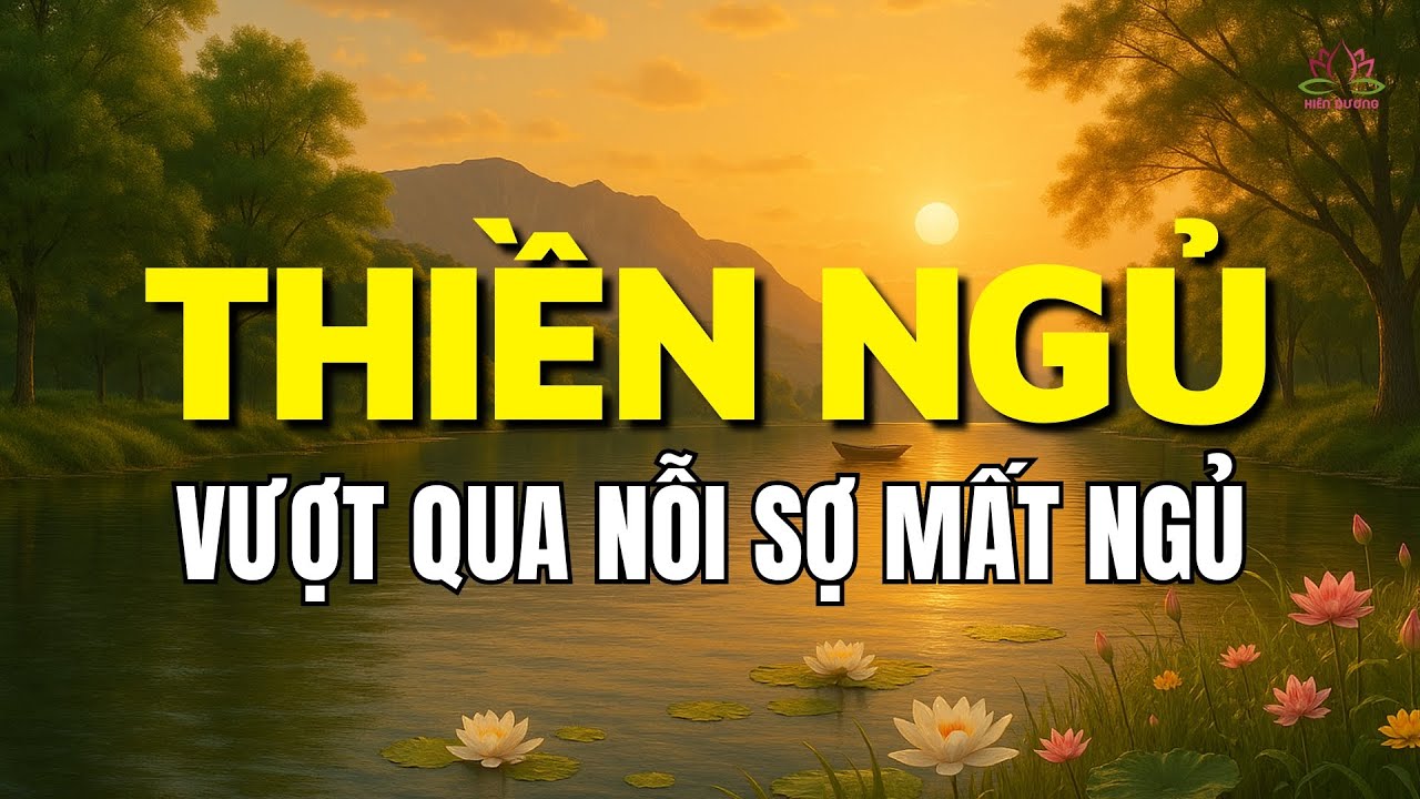 Bài Thiền Ngủ Ngon - Vượt qua nỗi sợ mất ngủ | Hiên Dương