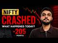 NIFTY Crashed -205 Points! What Happened Today?