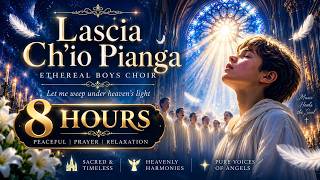 Lascia Ch'io Pianga ✨ 8 Hours | Ethereal Boys Choir | Peaceful Sacred Music screenshot 2